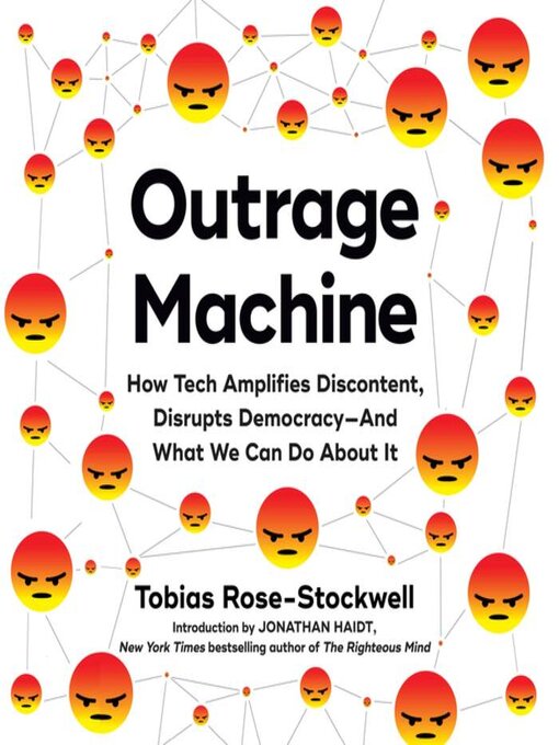 Title details for Outrage Machine by Tobias Rose-Stockwell - Wait list